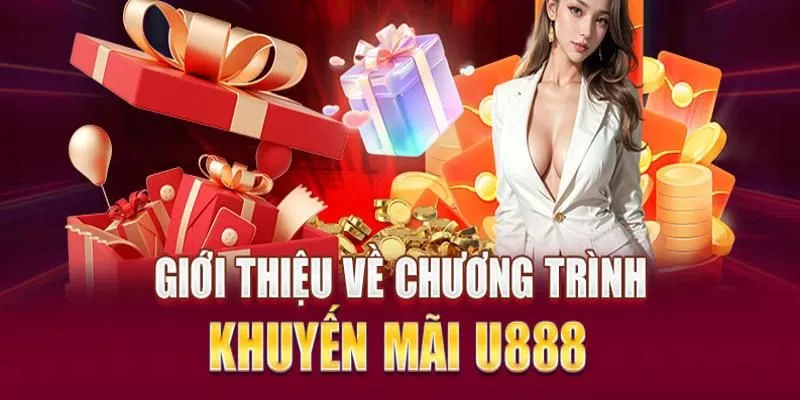 thưởng đăng ký U888